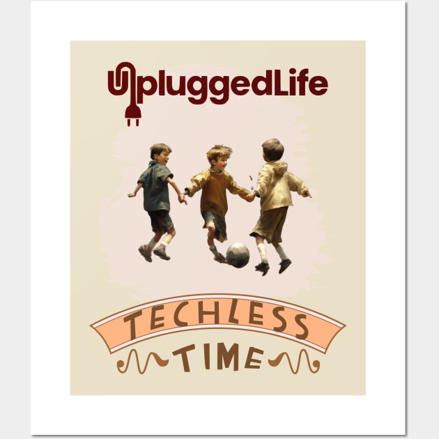 Techless Time TShirt Wall Art by UnpluggedLife